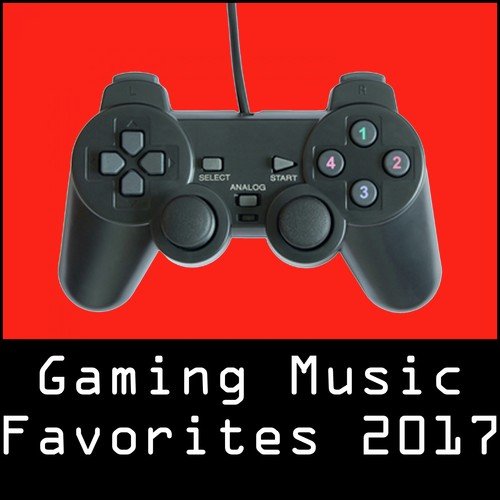 Gaming Music Favorites 2017
