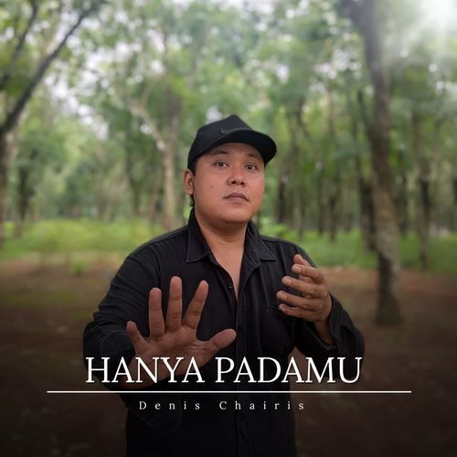 Hanya Padamu