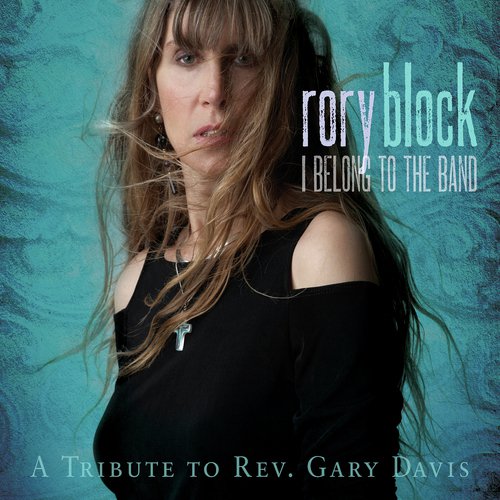 I Belong To The Band: A Tribute To Rev. Gary Davis