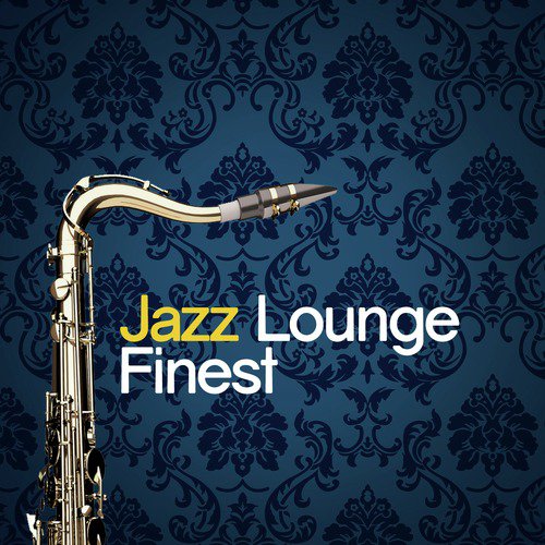 Jazz Lounge Finest