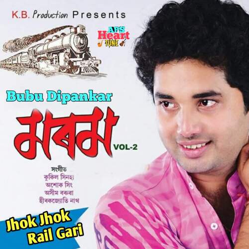 Jhok Jhok Rail Gari(Morom Vol 2)