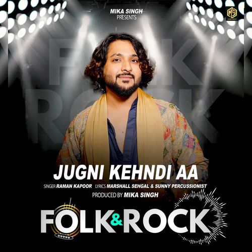 Jugni Kehndi Aa | Folk & Rock