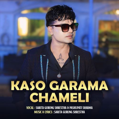 Kaso garama Chameli