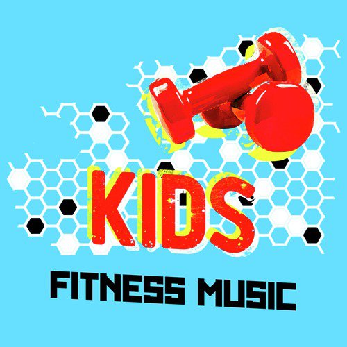Kids Fitness Music