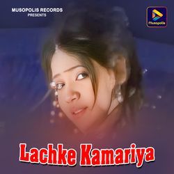 Lachke Kamariya-OCQhdTlBDlA