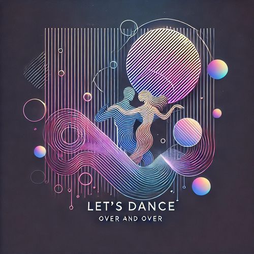 Let’s Dance over and over (Demo)
