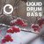 Liquid Drum & Bass Sessions 2020 Vol 17 (The Mix)