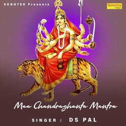 Maa Chandraghanta Mantra-QAlfVRAGXWo