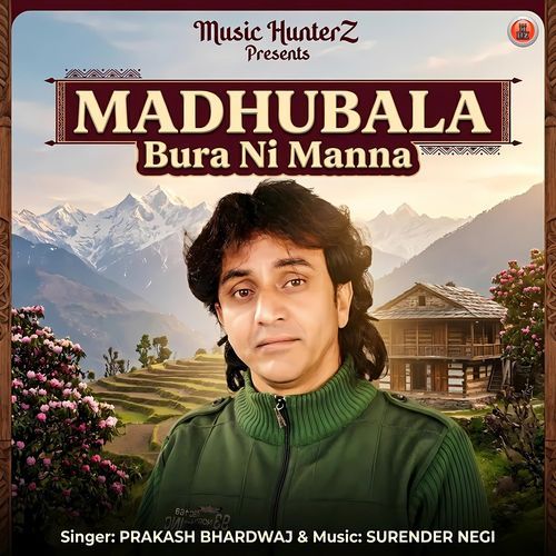 Madhubala (Bura Ni Manna)