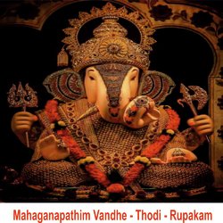 Mahaganapathim Vandhe Thodi Rupakam-NDJedFljfHU