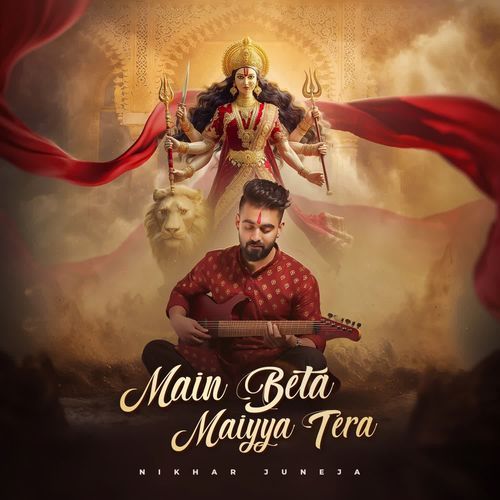 Main Beta Maiyya Tera