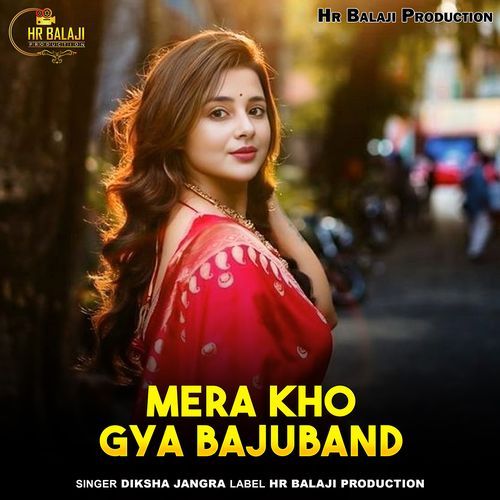 Mera Kho Gya Bajuband