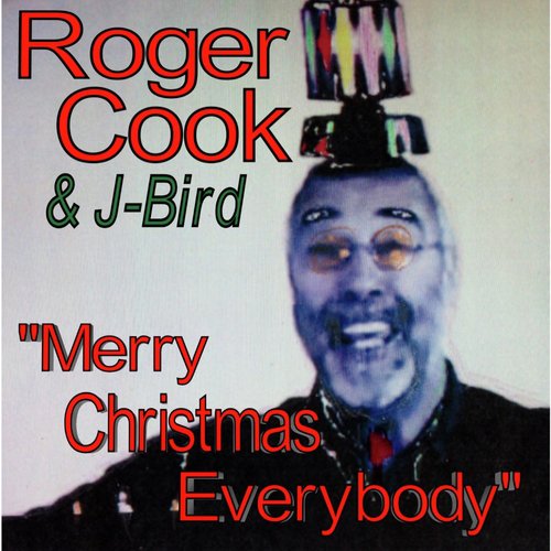 Merry Christmas Everybody (feat. J -Bird)