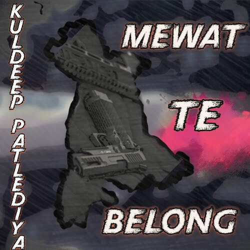 Mewat Te Belong