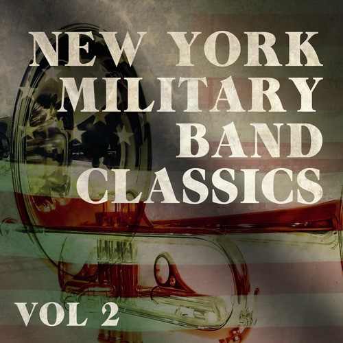 New York Military Band, Vol. 2