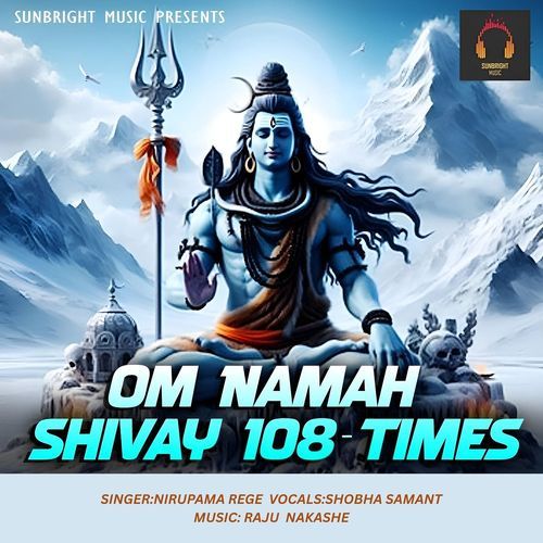 Om Namah Shivay 108 Times