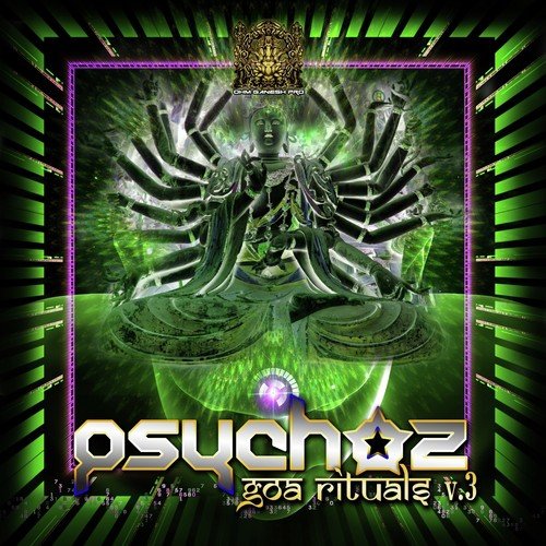 Psychoz - Goa Rituals Volume 3
