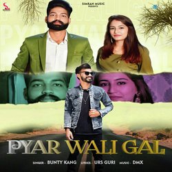 Pyar Wali Gal-NBwfSSNHcwQ