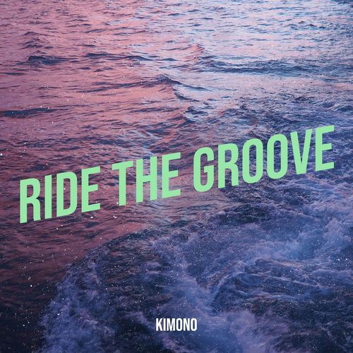 Ride the Groove