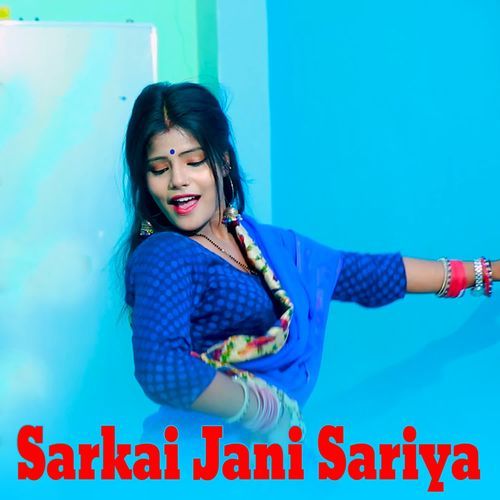 Sarkai Jani Sariya