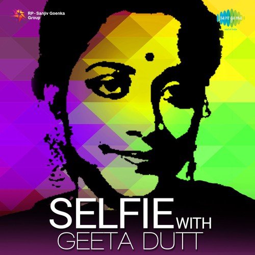 Selfie With Geeta Dutt