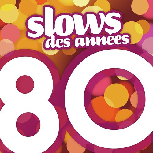 Slows Des Années 80