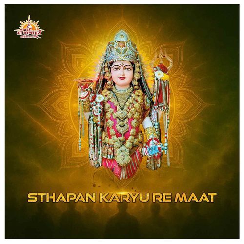 Sthapan Karyu Re Maat