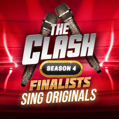 The Clash 4 Finalists Sing Originals_poster_image