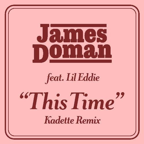 This Time (feat. Lil Eddie) (Kadette Remix)_poster_image