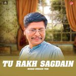 Tu Rakh Sagdain