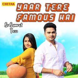 Yaar Tera Famous Hai-XRo7ZgNYZR4