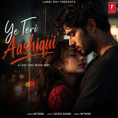 Ye Teri Aashiqui