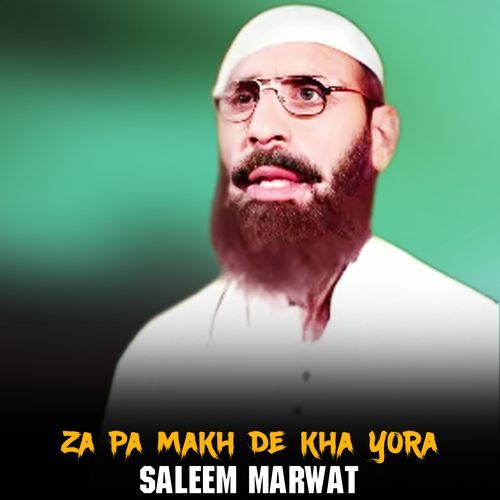 Za Pa Makh De Kha Yora