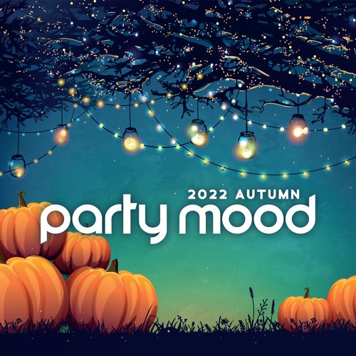 2022 Autumn Party Mood