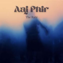 Aaj Phir