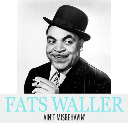 Ain&#039;t Misbehavin&#039;_poster_image