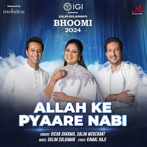 Allah Ke Pyaare Nabi (From "Bhoomi 2024")