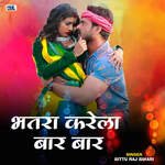 Bhatra Karela Bar Bar