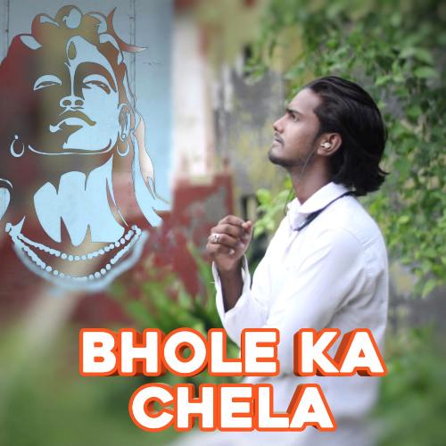 Bhole Ka Chela