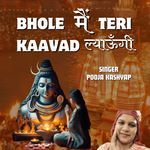 Bhole Main Teri Kaavad Lyaaungi