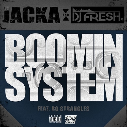 Boomin' System (feat. Bo Strangles) - Single