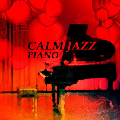 Calm Jazz Piano – Gentle Sounds of Jazz Instrumental, Easy Listening Music for Restarant_poster_image