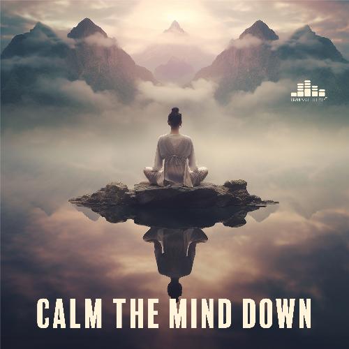 Calm the Mind Down: Deep Dives into Brainwave Relaxation