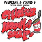 Chicken Noodle Soup (Radio Edit So Tight)
