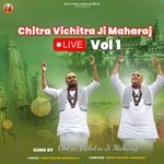 Chitra Vichitra Ji Maharaj, Vol. 1 (Live)