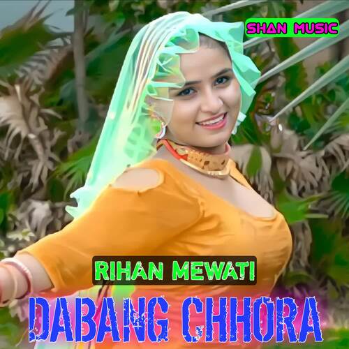 Dabang Chhora