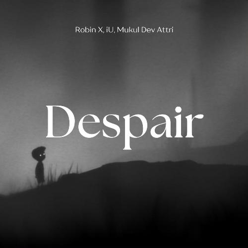 Despair