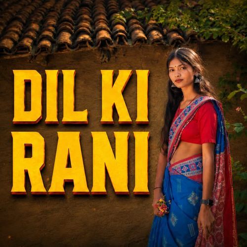 Dil Ki Rani