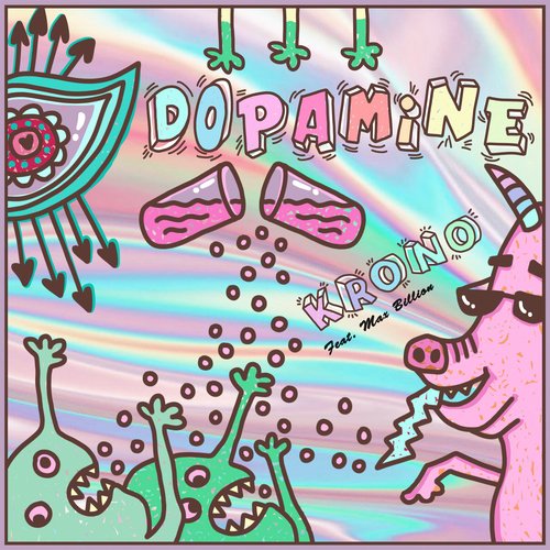 Dopamine (feat. Max Billion)