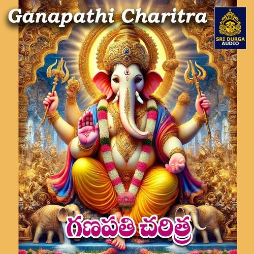 Ganapathi Charitra